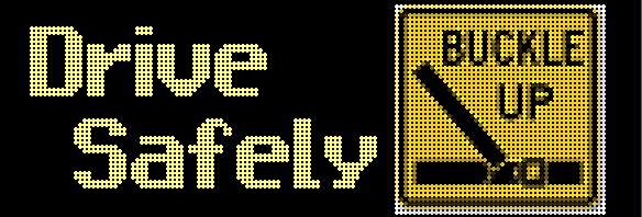 Drive Safely / Buckle Up Symbol