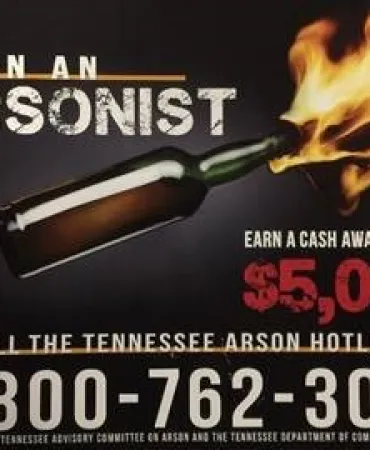Arson awareness poster featuring a lit match with flame, promoting Tennessee arson hotline.